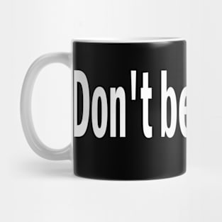 don't be a sheryl Mug